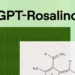 OpenAI از مدل GPT-Rosalind رونمایی کرد؛ هوش مصنوعی جدید برای تحقیقات علوم زیستی