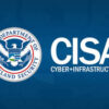 هشدار فوری CISA؛ چهار آسیب‌پذیری بحرانی زیر حمله فعال هکرها